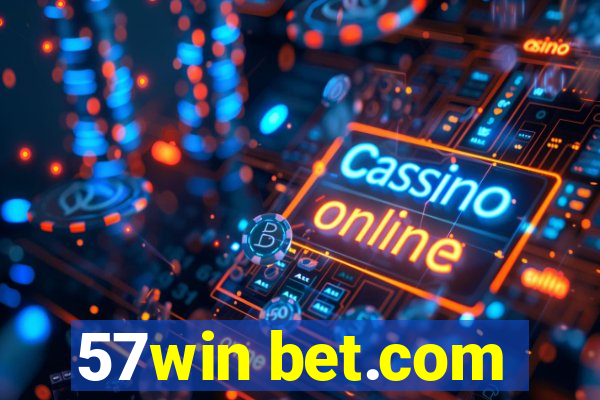 57win bet.com